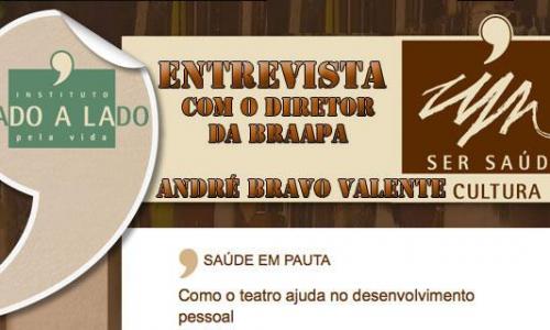 COMO O TEATRO AJUDA NO DESENVOLVIMENTO PESSOAL – ENTREVISTA COM O DIRETOR ANDRÉ BRAVO VALENTE